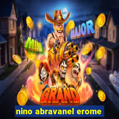 nino abravanel erome